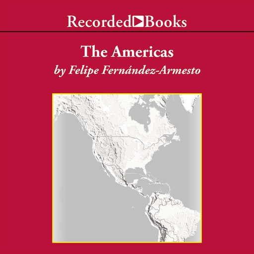 The Americas, Felipe Fernandez-Armesto