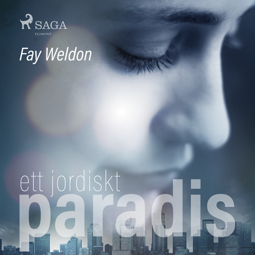 Ett jordiskt paradis, Fay Weldon
