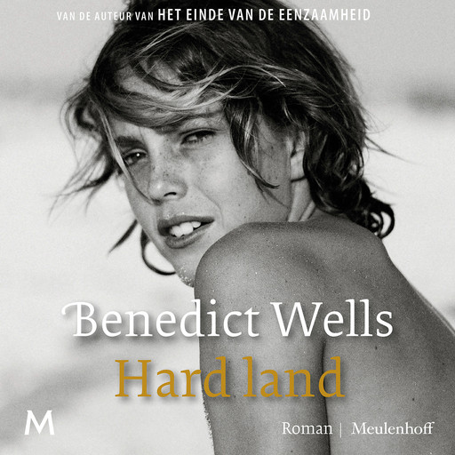 Hard land, Benedict Wells
