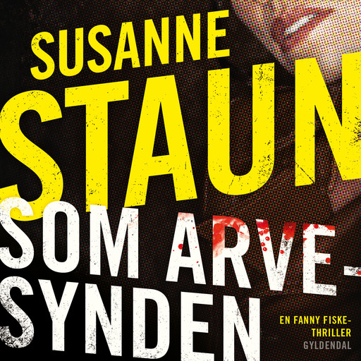 Som arvesynden, Susanne Staun