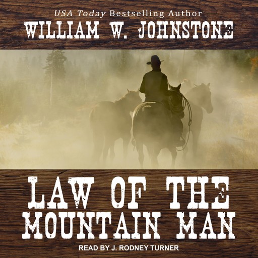 Law of the Mountain Man, William Johnstone
