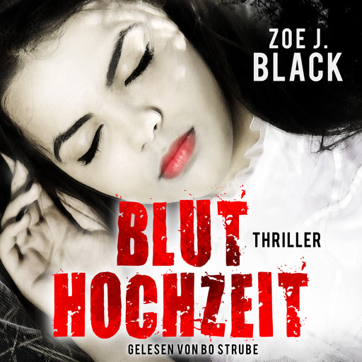 BLUTHOCHZEIT, Zoe J. Black