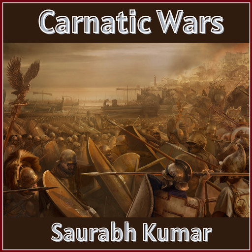 Carnatic Wars, Saurabh kumar