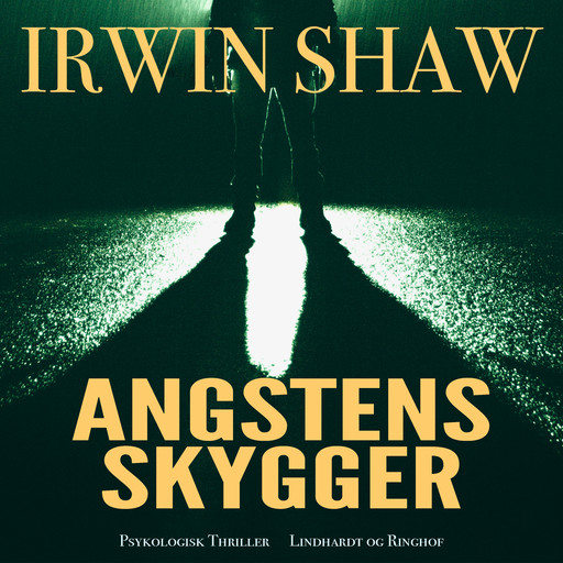 Angstens skygger, Irwin Shaw