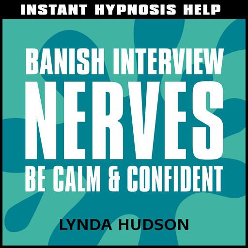Banish Interview Nerves, Lynda Hudson