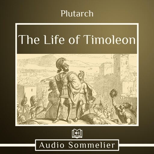 The Life of Timoleon, Plutarch, Bernadotte Perrin