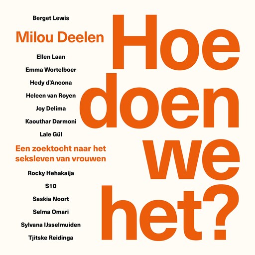 Hoe doen we het?, Milou Deelen