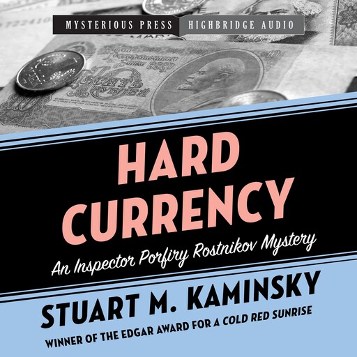 Hard Currency, Stuart M. Kaminsky
