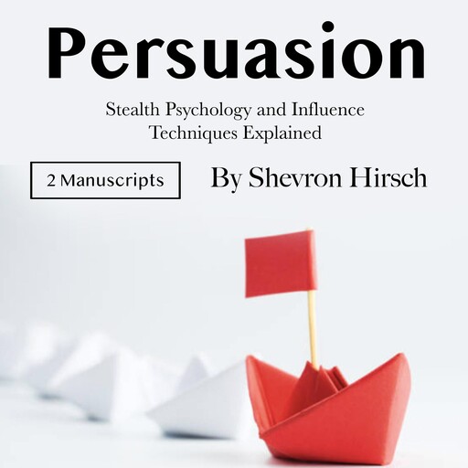 Persuasion, Shevron Hirsch
