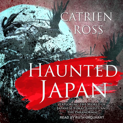 Haunted Japan, Catrien Ross