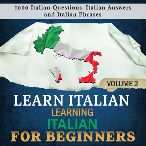 Learn Italian: Learning Italian for Beginners, 2, Language Academy
