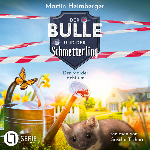 Der Marder geht um - Der Bulle und der Schmetterling, Folge 2 (Ungekürzt), Martin Heimberger