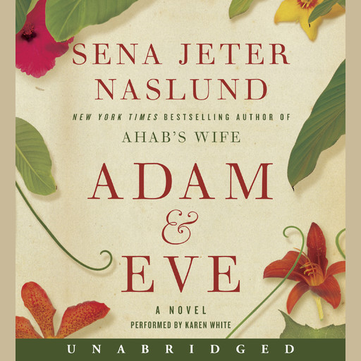 Adam & Eve, Sena Jeter Naslund