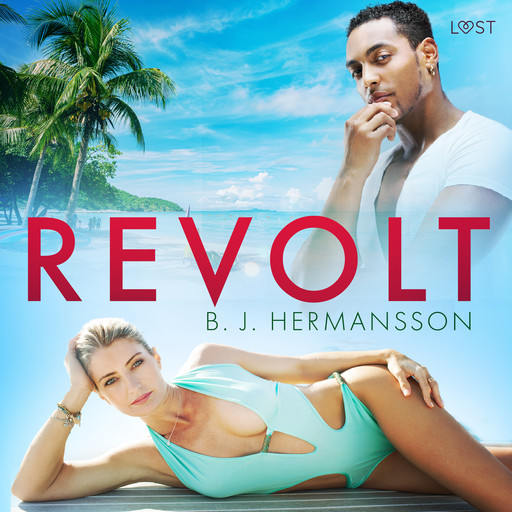 Revolt - Erotisk novell, B.J. Hermansson