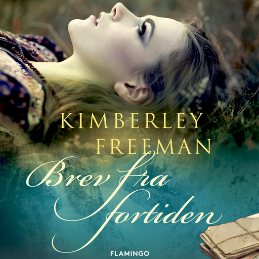 Brev fra fortiden, Kimberley Freeman