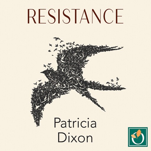 Resistance, Patricia Dixon