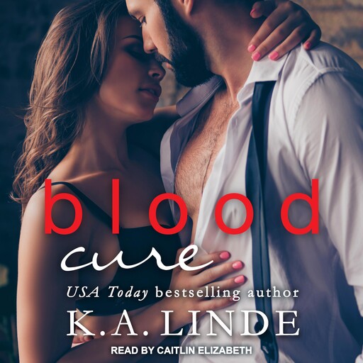 Blood Cure, K.A. Linde