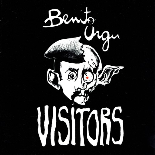 Visitors, Benito Urgu