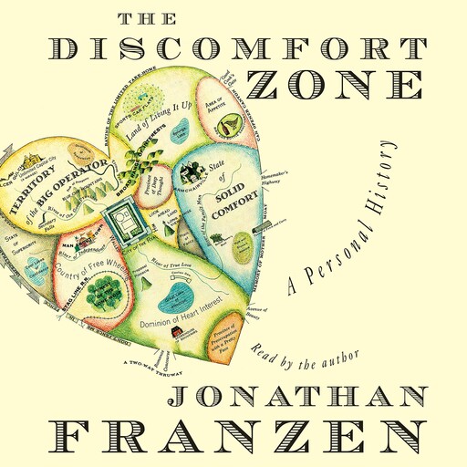 The Discomfort Zone, Jonathan Franzen