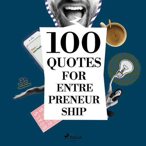 100 Quotes for Entrepreneurship, Various