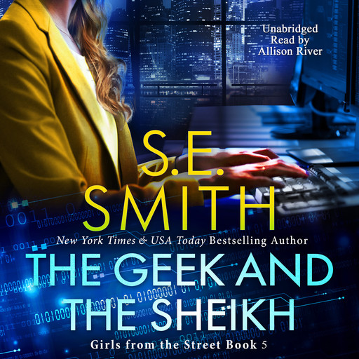 The Geek and the Sheikh, S.E.Smith