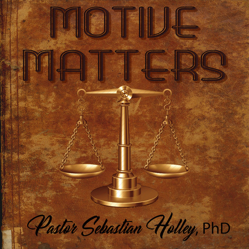 Motive Matters, Sebastian Holley