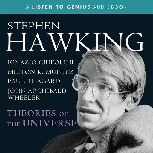 Theories of the Universe, Stephen Hawking, Various