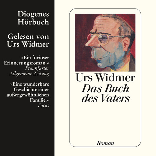 Das Buch des Vaters (Ungekürzt), Urs Widmer