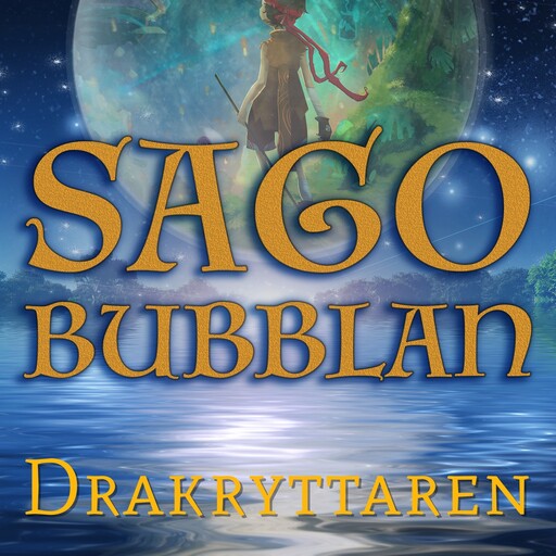 Sagobubblan : Drakryttaren, Cecilia Rojek
