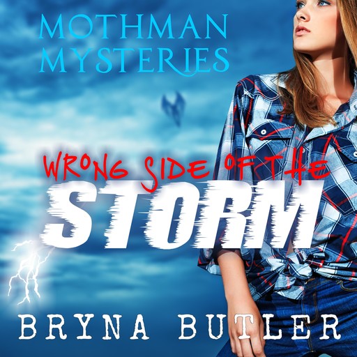 Wrong Side of the Storm, Bryna Butler