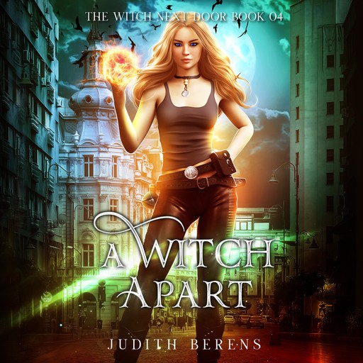 A Witch Apart, Martha Carr, Michael Anderle, Judith Berens
