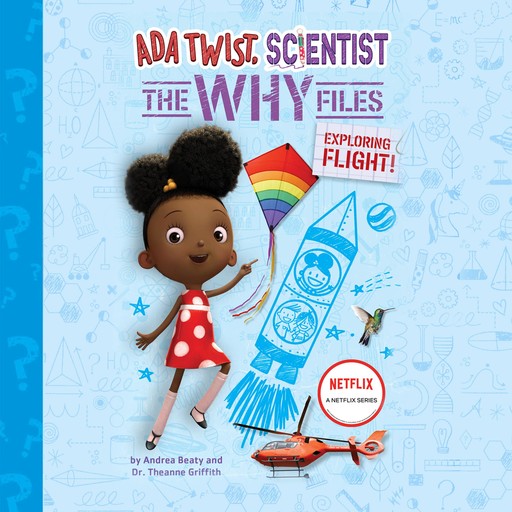 Ada Twist, Scientist: The Why Files #1, Andrea Beaty, Theanne Griffith