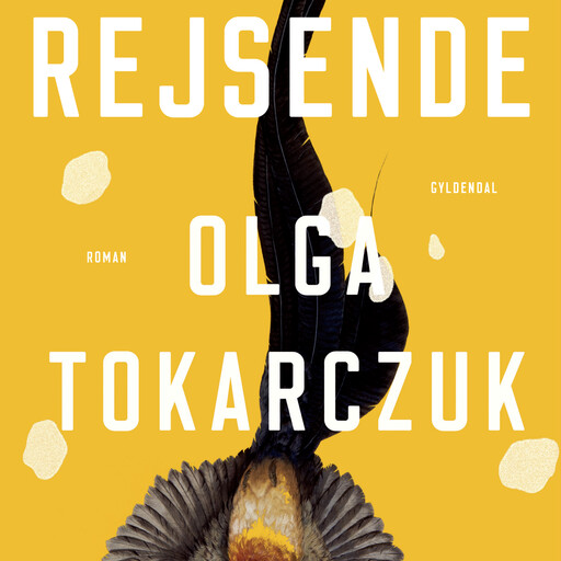 Rejsende, Olga Tokarczuk
