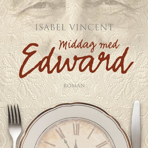 Middag med Edward, Isabel Vincent