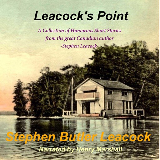 Leacock's Point, Stephen Leacock