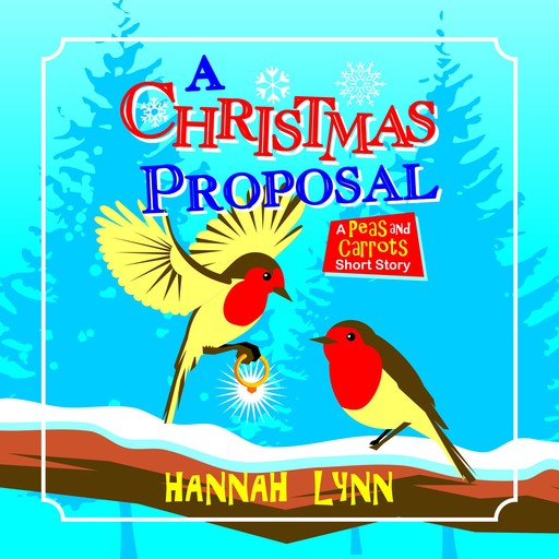 A Christmas Proposal, Hannah Lynn
