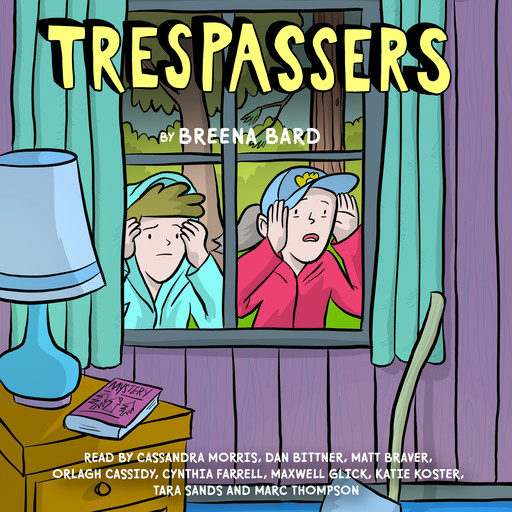 Trespassers, Breena Bard