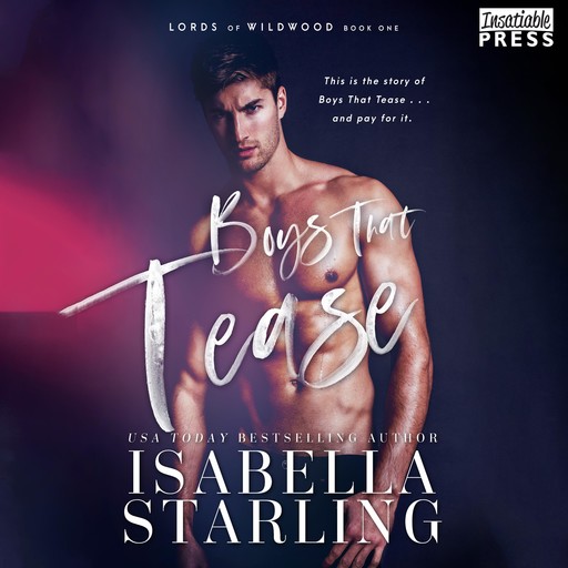Boys That Tease, Isabella Starling