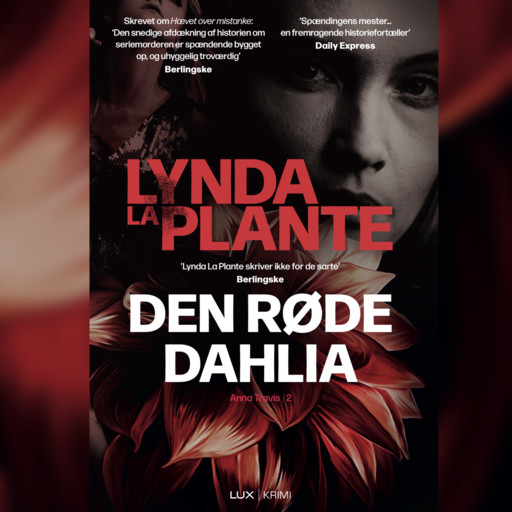 Den røde Dahlia, Lynda La Plante