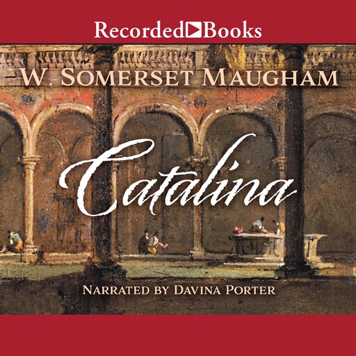 Catalina, William Somerset Maugham