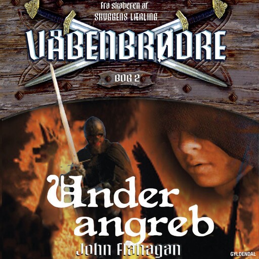 Våbenbrødre 2 - Under angreb, John Flanagan
