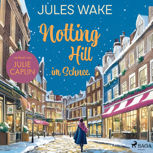Notting Hill im Schnee, Julie Caplin