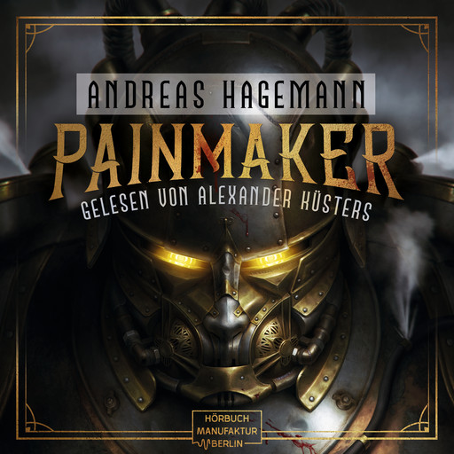 Painmaker (ungekürzt), Andreas Hagemann