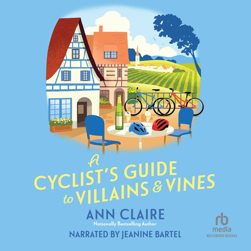 A Cyclist's Guide to Villains & Vines, Ann Claire