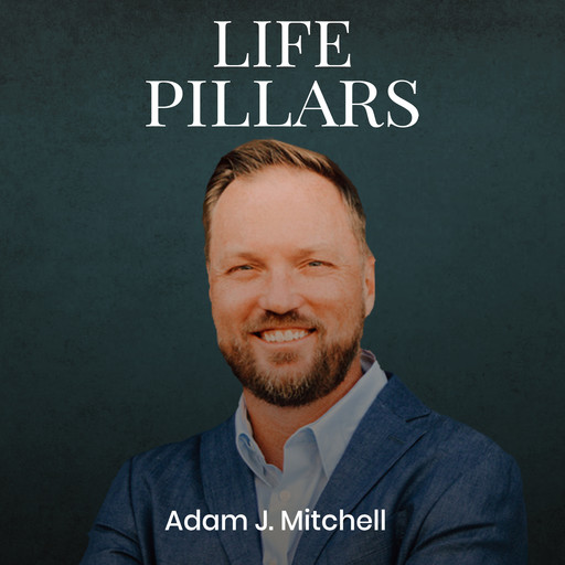 Life Pillars, Adam Mitchell