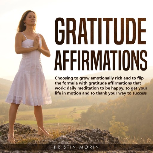 Gratitude Affirmations, Kristin Morin