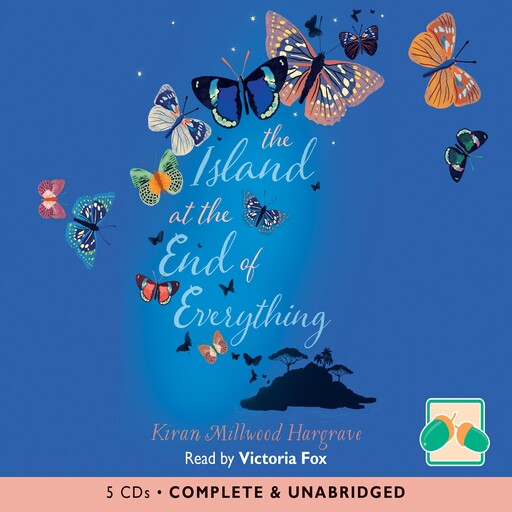 The Island At End Of Everything, Kiran Millwood Hargrave
