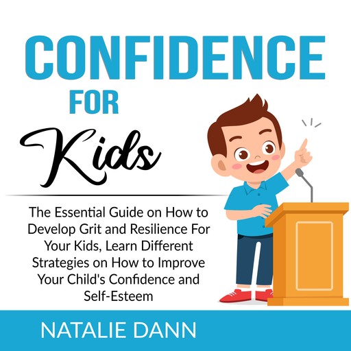 Confidence for Kids, Natalie Dann