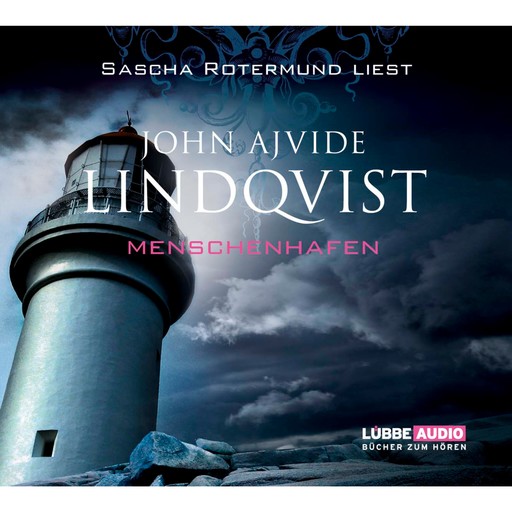 Menschenhafen, John Ajvide Lindqvist