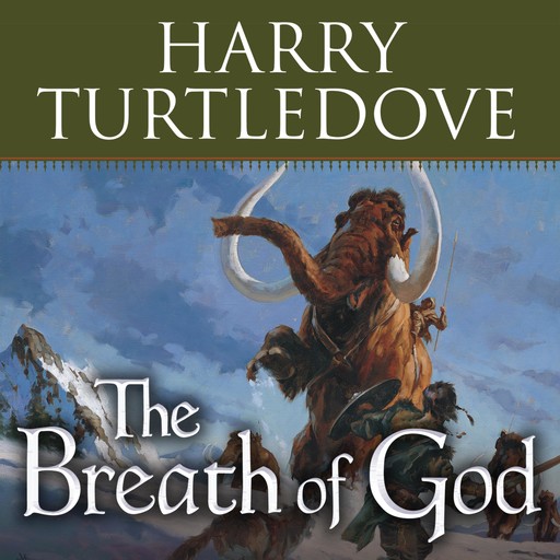 The Breath of God, Harry Turtledove